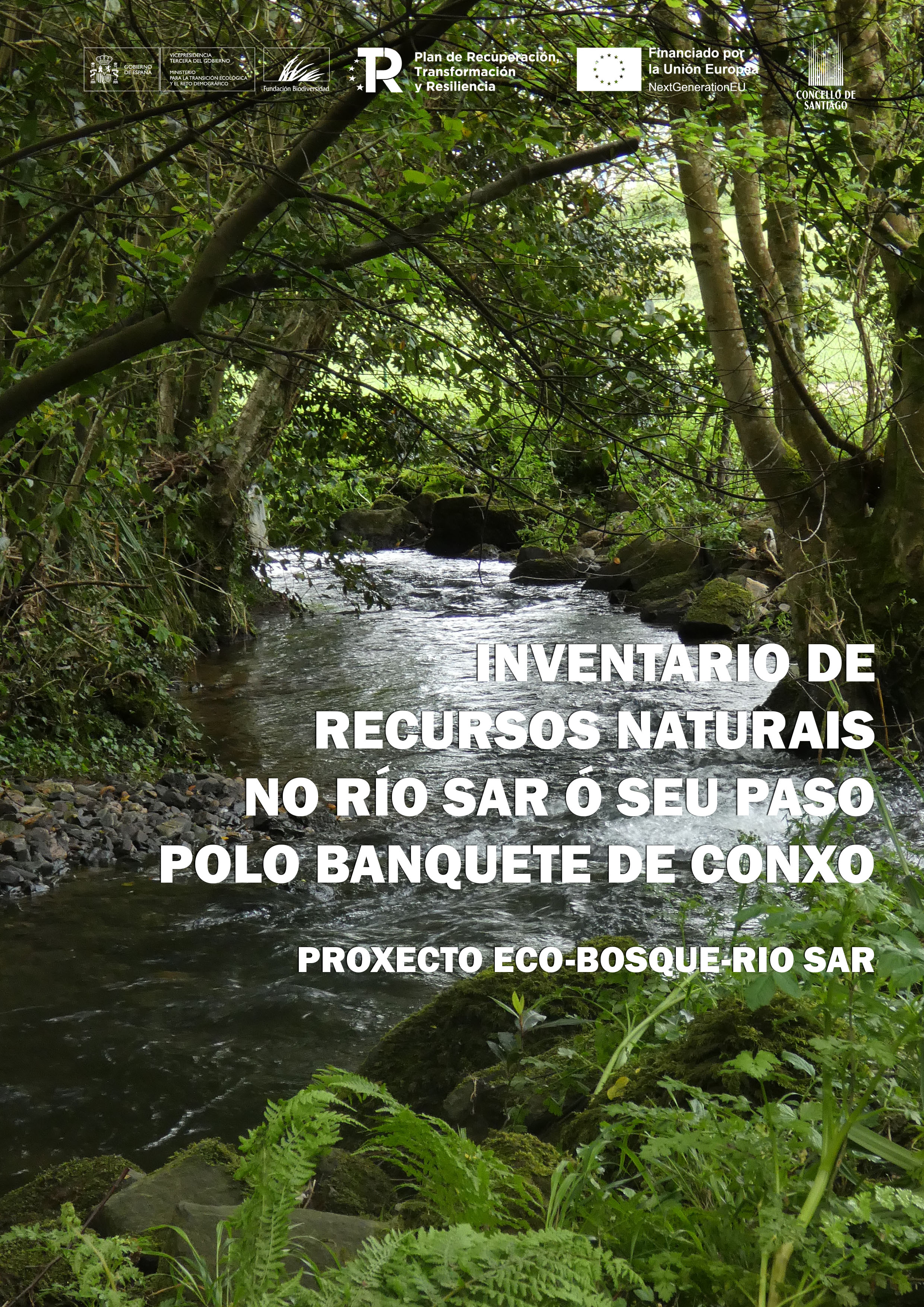 Inventario de recusos naturais no río Sar ó seu paso polo banquete de Conxo (Proxecto Eco-Bosque)